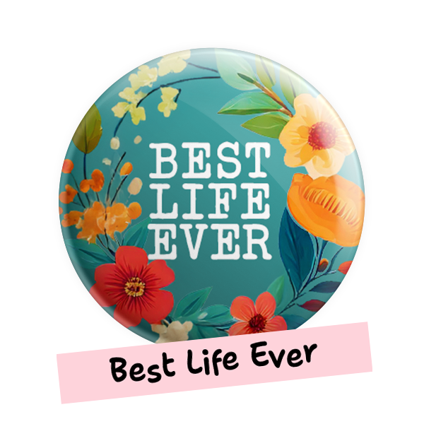 Best Life Ever