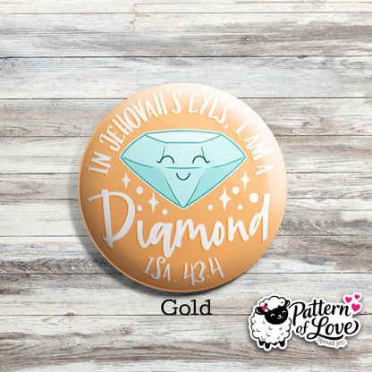 In Jehovah's Eyes, I am a Diamond