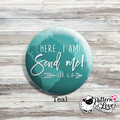 Here I am Send Me - Brights