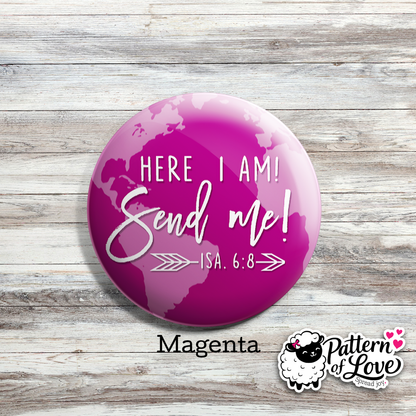Here I am Send Me - Brights