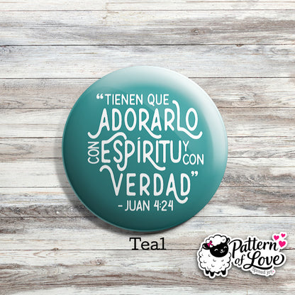Tiene que adorarlo con espíritu y con verdad - SPANISH