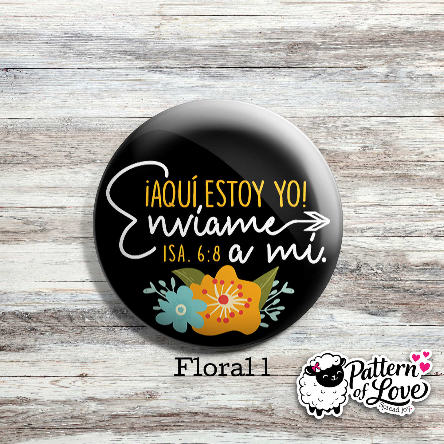 ¡Aquí Estoy Yo! Envíame a mí - Floral - SPANISH