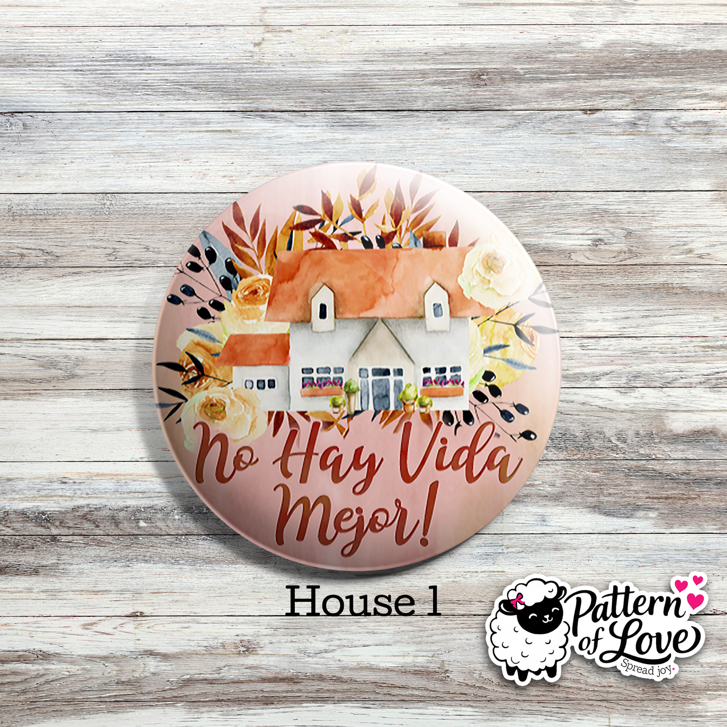 No Hay Vida Mejor - Floral Houses