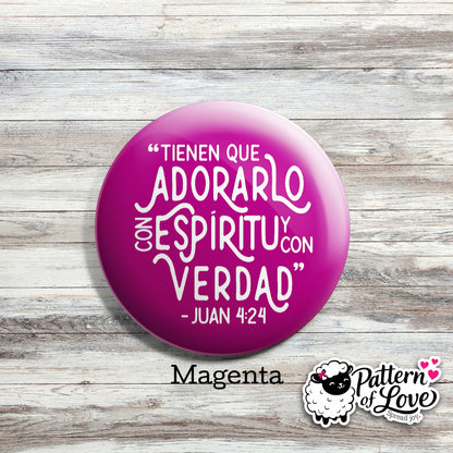 Tiene que adorarlo con espíritu y con verdad - SPANISH