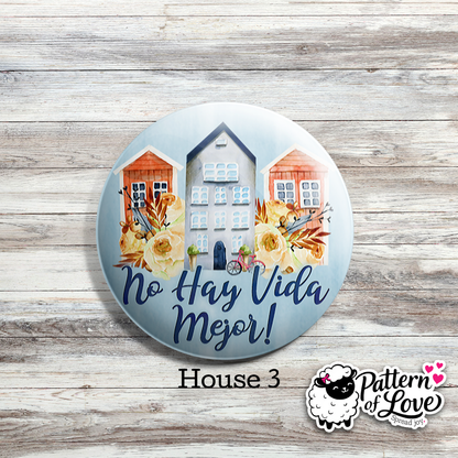 No Hay Vida Mejor - Floral Houses