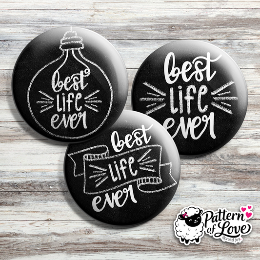 Best Life Ever - Chalkboard