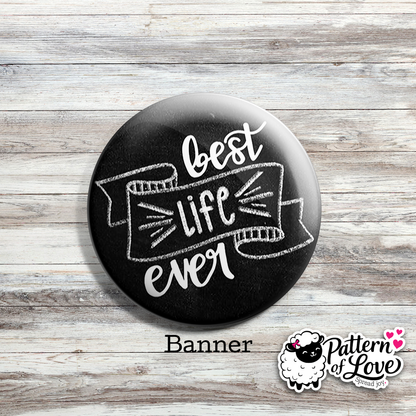 Best Life Ever - Chalkboard