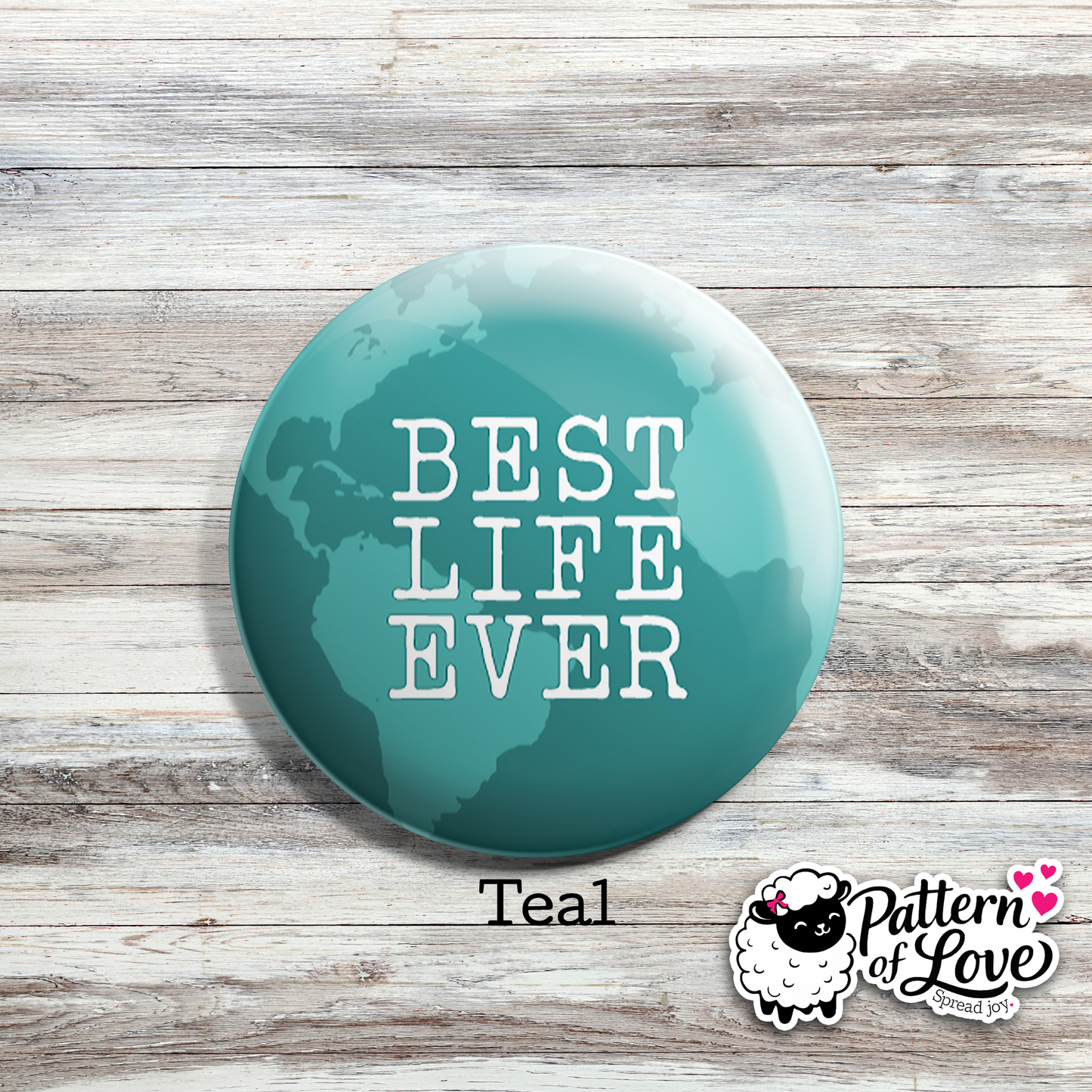 Best Life Ever- Bright Globe