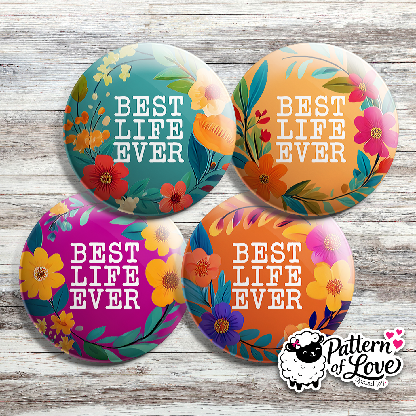 Best Life Ever - Bright Floral Wreath
