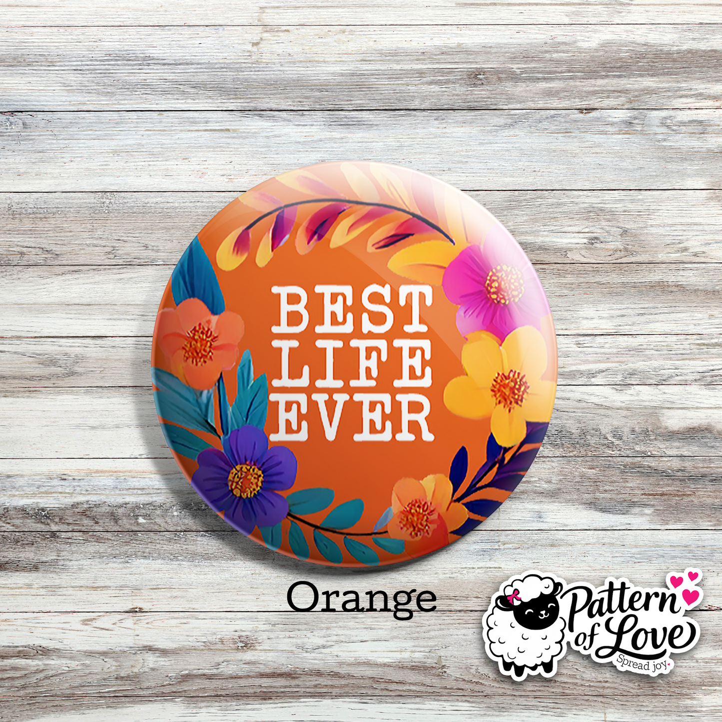 Best Life Ever - Bright Floral Wreath