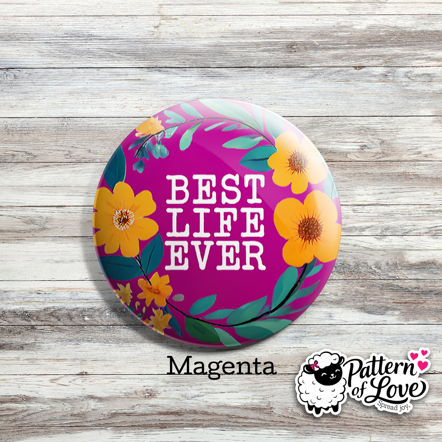 Best Life Ever - Bright Floral Wreath