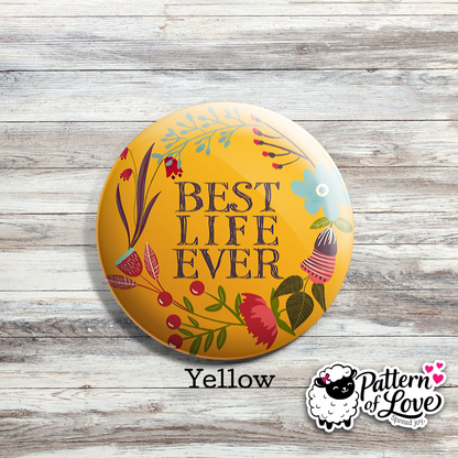Best Life Ever - Bold Floral Wreath