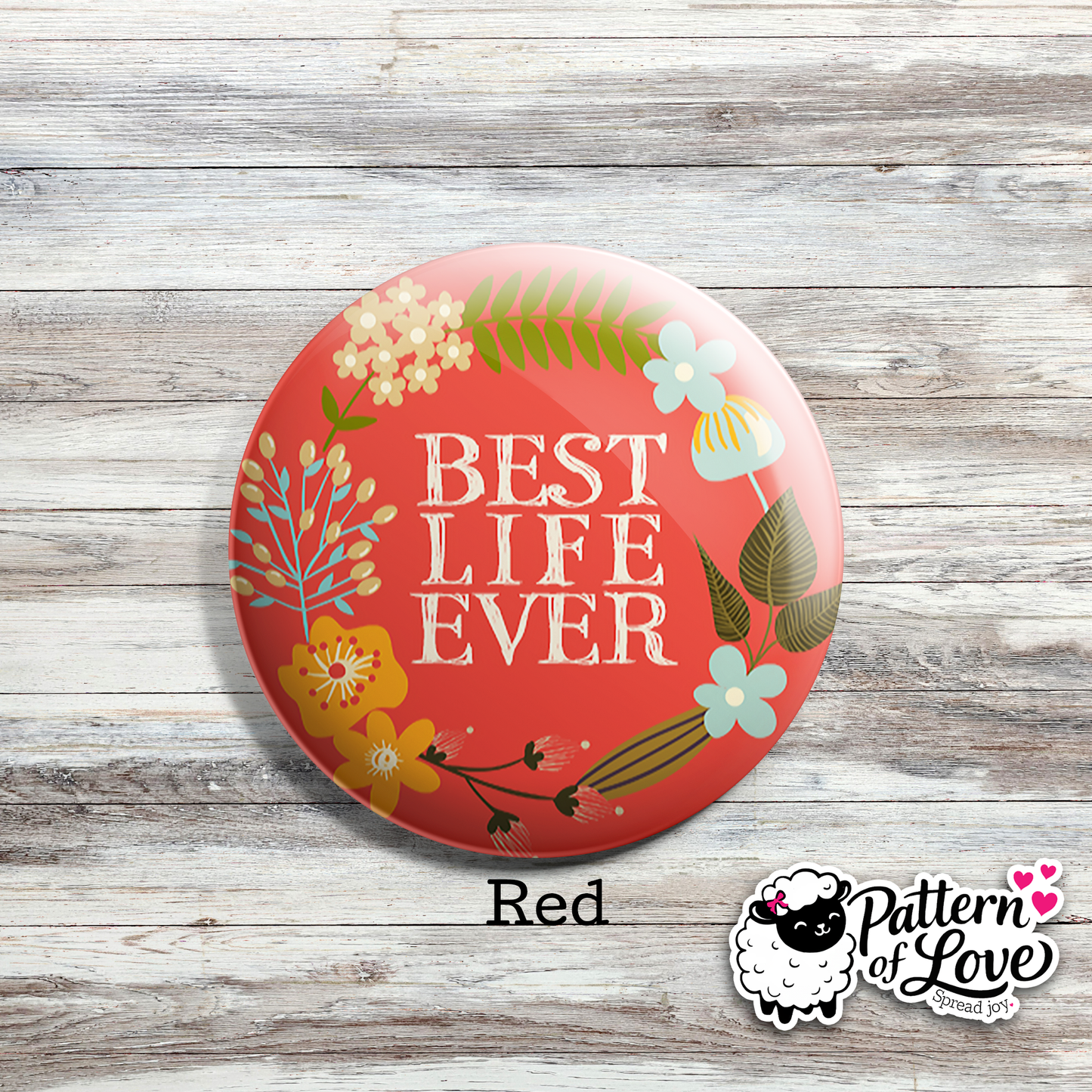 Best Life Ever - Bold Floral Wreath