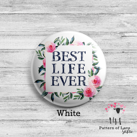 Best Life Ever - Rose Wreath