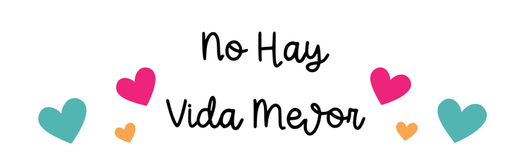 No Hay Vida Mejor