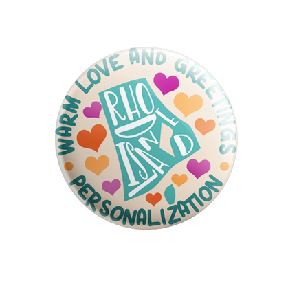 Personalized - Warm Love and Greetings - State Typography