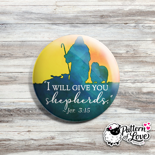 I Will Give You Shepherds