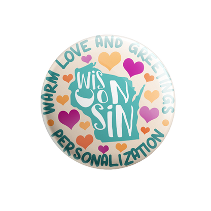 Personalized - Warm Love and Greetings - State Typography